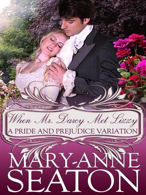 cover image of When Mr. Darcy Met Lizzy
